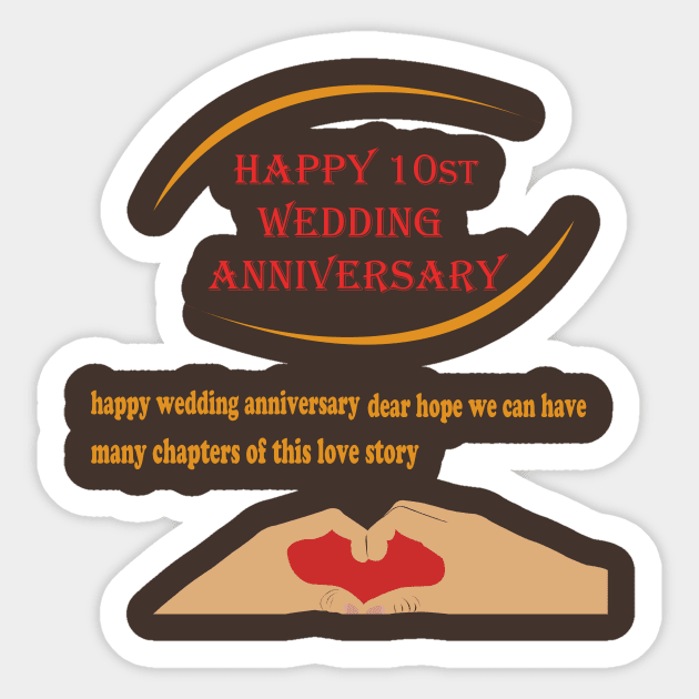 happy 10st wedding anniversary Sticker by best seller shop